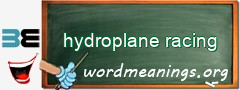 WordMeaning blackboard for hydroplane racing